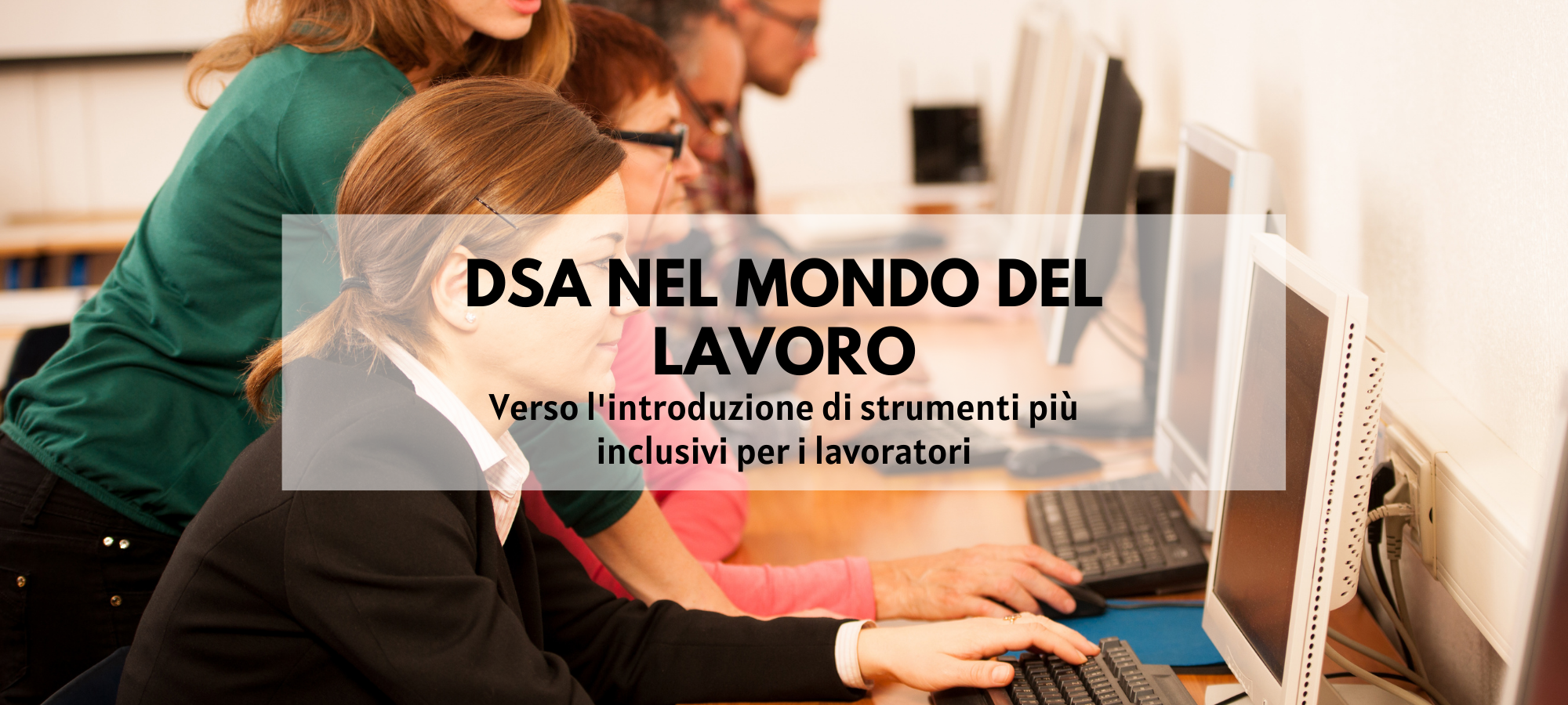 DSA NEL MONDO DEL LAVORO