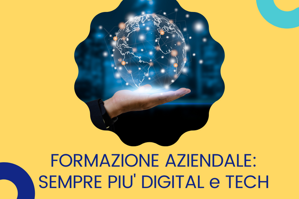 Formazione aziendale sempre più digital