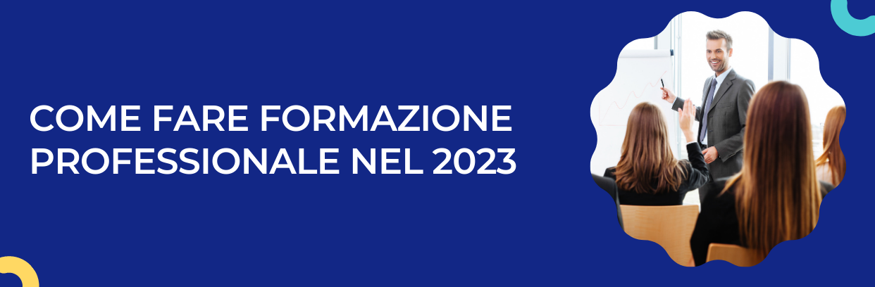 Cos’è la formazione professionale nel 2023?