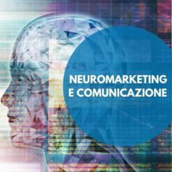 CORSO-FORMAZIONE-NEUROMARKETING-COMUNICAZIONE-2